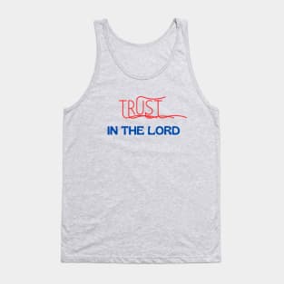 Trust In The Lord Tank Top